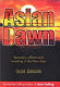 Asian dawn : recovery, reform and investing in the new Asia /