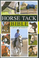Horse tack bible /