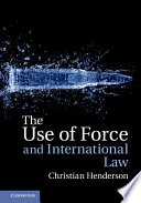 The use of force and international law /
