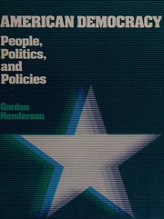 American democracy : people, politics, and policies /