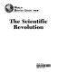 The scientific revolution /