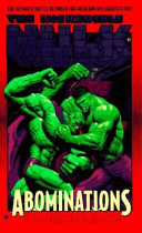 The Incredible Hulk : abominations /