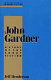 John Gardner : a study of the short fiction /