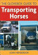 The glovebox guide to transporting horses /