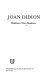 Joan Didion /