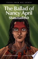 The Ballad of Nancy April : Shawnadithit /