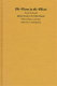 The worm in the wheat : Rosalie Evans and agrarian struggle in the Puebla-Tlaxcala Valley of Mexico, 1906-1927 /