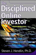 The disciplined online investor /