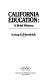 California education : a brief history /