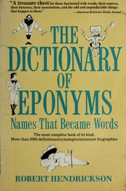 The dictionary of eponyms : names that became words /
