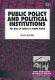 Public policy and political institutions : the role of culture in traffic policy /