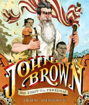 John Brown : his fight for freedom /