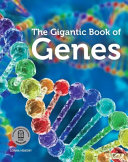 The gigantic book of genes /