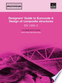 Designers' guide to EN 1994-2 : Eurocode 4: design of steel and composite structures : part 2: general rules and rules for bridges /