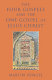 The four Gospels and the one Gospel of Jesus Christ : an investigation of the collection and origin of the Canonical Gospels /