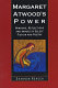 Margaret Atwood's power : mirrors, reflections and images in select fiction and poetry /