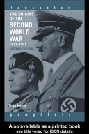 The origins of the Second World War, 1933-41 /