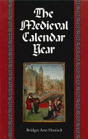 The medieval calendar year /