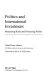 Politics and international investment : measuring risks and protecting profits /