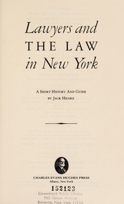 Lawyers and the law in New York : a short history and guide /