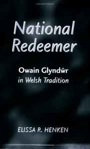 National redeemer : Owain Glyndŵr in Welsh tradition /