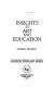 Insights in art and education /