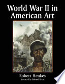 World War II in American art /