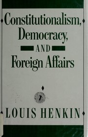 Constitutionalism, democracy, and foreign affairs /