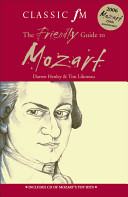 The friendly guide to Mozart /