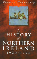 A history of Northern Ireland, 1920-1996 /
