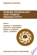 Stress physiology and forest productivity : Proceedings of the Physiology Working Group Technical Session. Society of American Foresters National Convention, Fort Collins, Colorado, USA, July 28-31, 1985 /