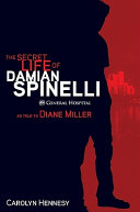 The secret life of Damian Spinelli /