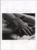 Healing hands : people remember nurses /