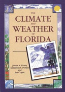 The climate and weather of Florida /
