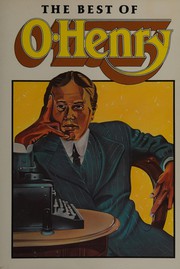 The best of O. Henry.