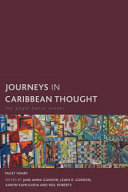 Journeys in Caribbean thought : the Paget Henry reader /