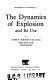 The dynamics of explosion and its use /