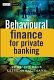 Behavioural finance for private banking /