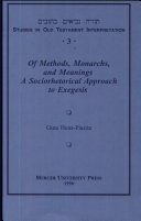 Of methods, monarchs, and meanings : a sociorhetorical approach to exegesis /