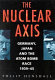 The nuclear axis : Germany, Japan and the atom bomb race, 1939-1945 /