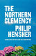 The northern clemency /