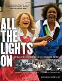 All the lights on : reimagining theater with Ten Thousand Things /