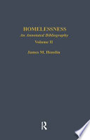 Homelessness : an annotated bibliography /