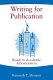 Writing for publication : road to academic advancement /