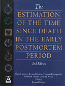 The estimation of the time since death in the early postmortem period /