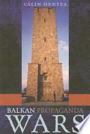 Balkan propaganda wars /