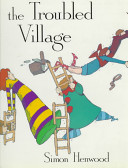 The troubled village /
