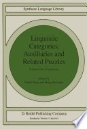 Linguistic Categories: Auxiliaries and Related Puzzles : Volume One: Categories /