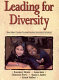 Leading for diversity : how school leaders promote positive interethnic relations /