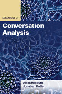 Essentials of conversation analysis /